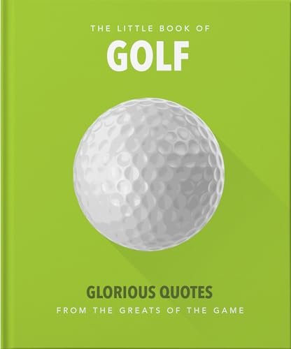 Best Quotes About Golf: Inspiring Words for Every Golfer’s Journey